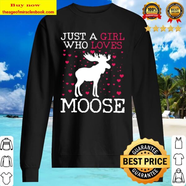 Moose Just a girl who loves Moose Christmas Sweater