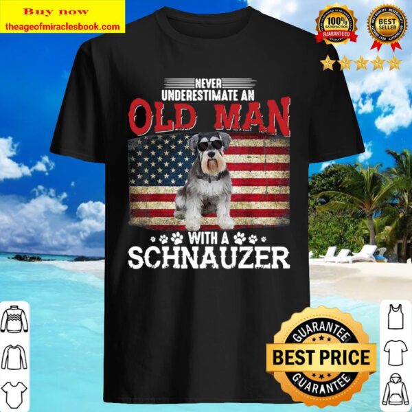 Never Underestimate Old Man Schnauzer American Flag Shirt