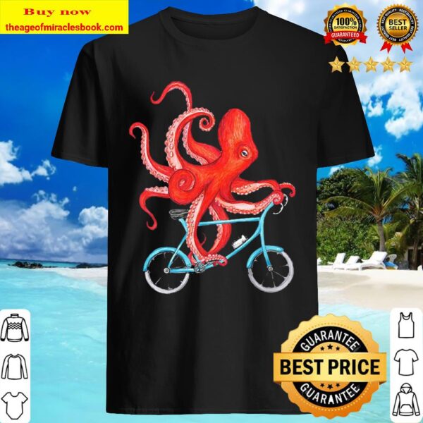 Octopus Riding Bicycle Shirt