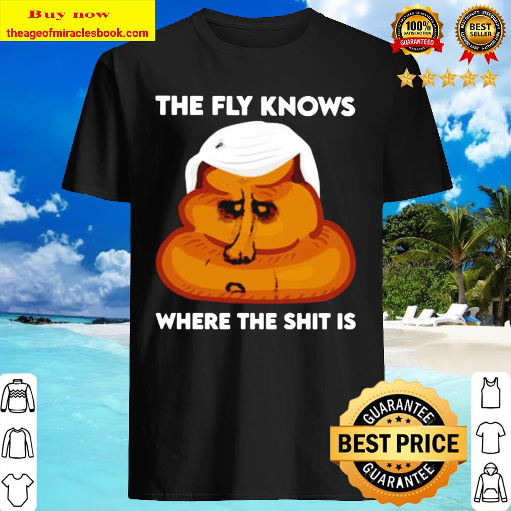 Official The fly knows where the shit is Pence head shirt