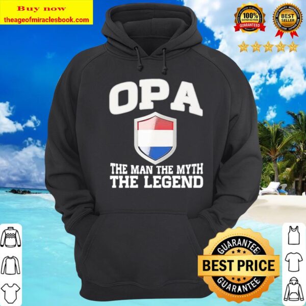 Opa the Man the Myth the Legend Hoodie