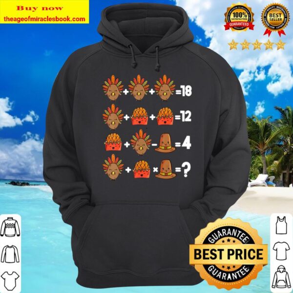 Order of Operations Thanksgiving Quiz Funny Math Teacher Hoodie