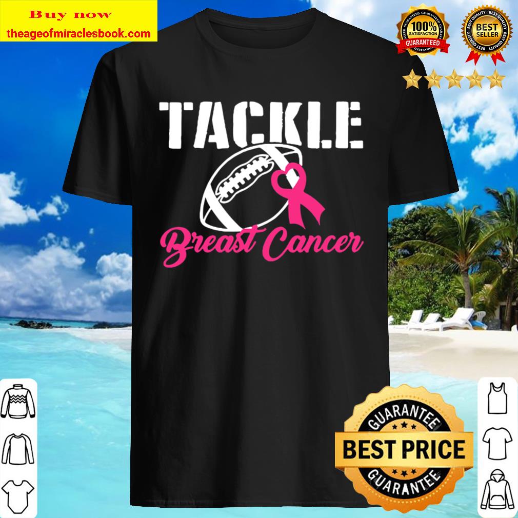 Pink Tackle Breast Cancer Foot Ball Ribbon Awareness Fighter T-Shirt