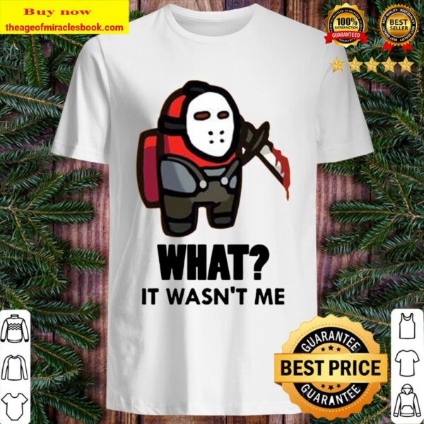 Red Jason Among Us It Wasn’t Me Shirt