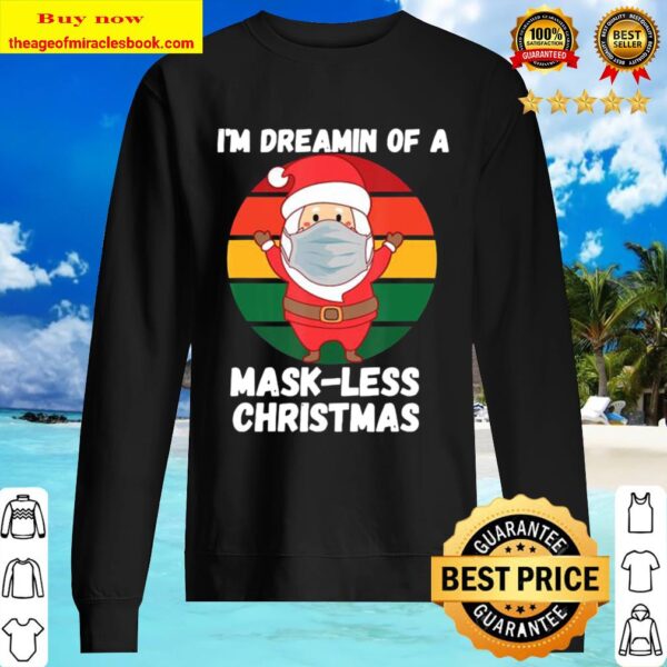 Santa With Mask Dreamin Of A Mask-less Christmas Retro Gift Sweater