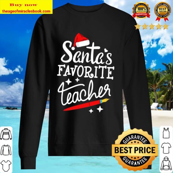 Santa’s Favorite Teacher Sweater