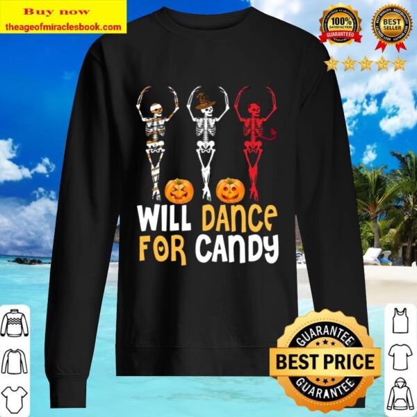 Skeleton Will Dance For Candy Pumpkin Halloween Sweater