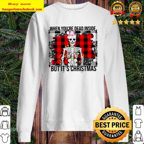 Skeleton when you’re dead inside but it’s Christmas Sweater