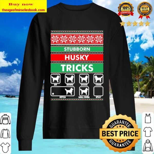 Stubborn Husky Tricks Ugly Christmas Sweater