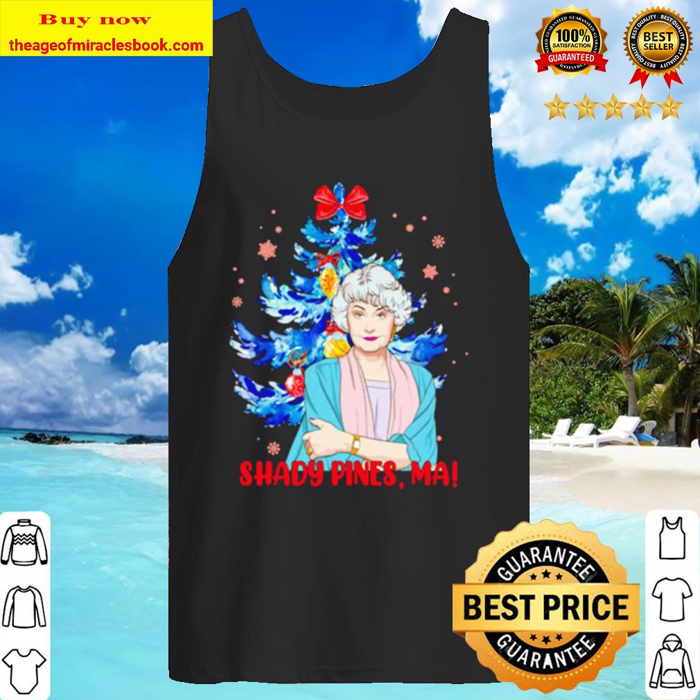 The Golden Girls shady pines ma Christmas Tank Top