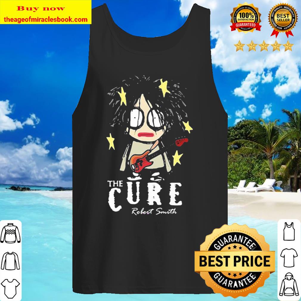 The cure robert smith Tank Top
