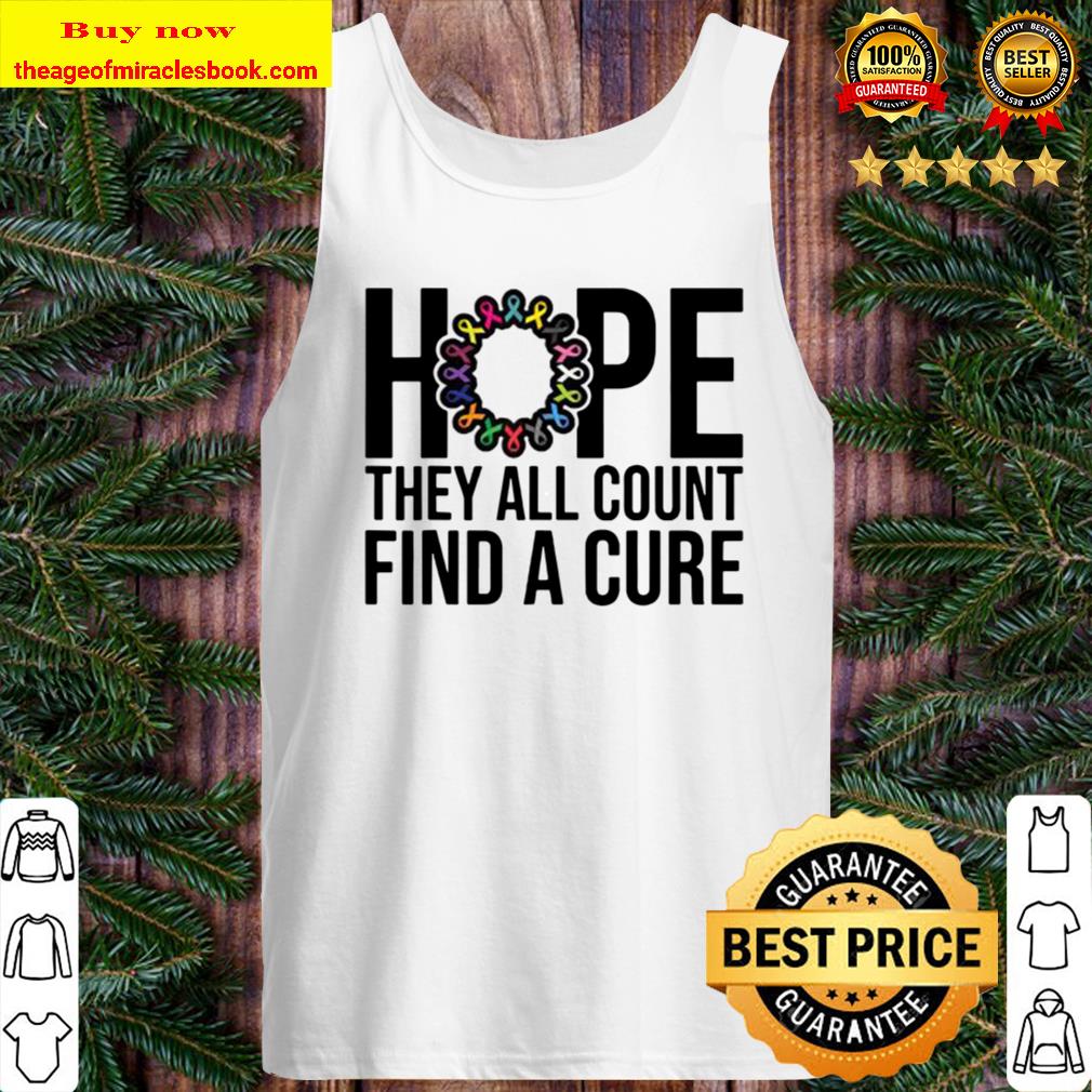 They all count – Find a cure Cancer Awareness Tank Top