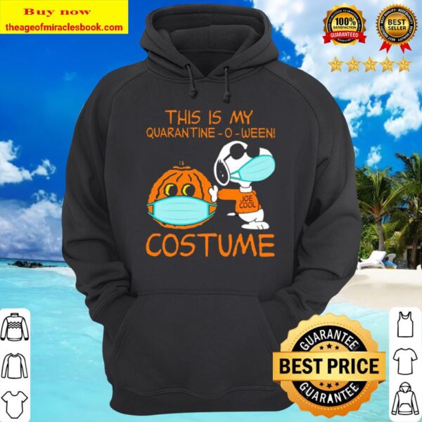 This Is My Quarantine-o-ween Costume Snoopy Hoodie