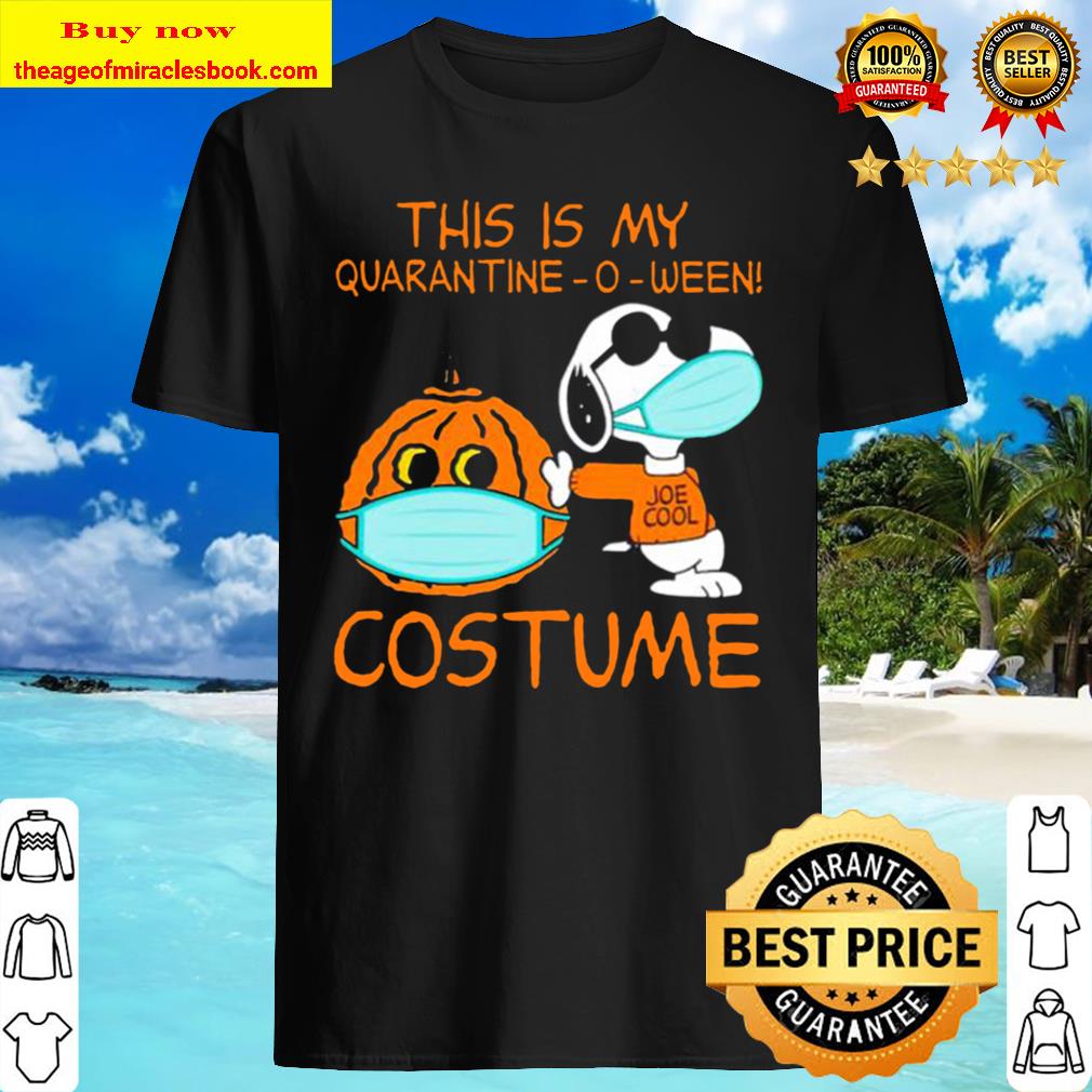 This Is My Quarantine-o-ween Costume Snoopy Shirt, Hoodie, Tank top, Sweater