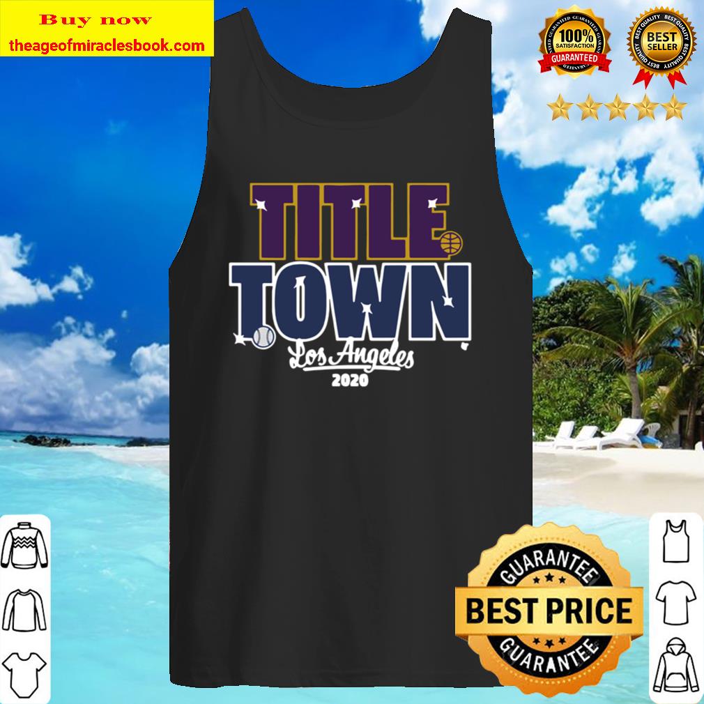 Title Town Los Angeles 2020 Tank Top
