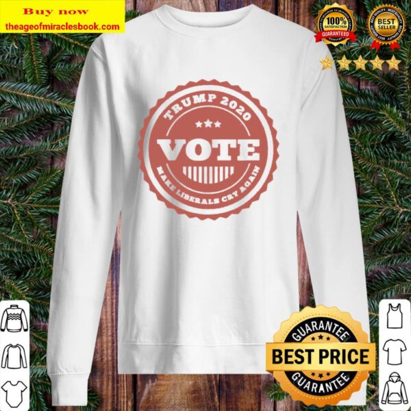 Vintage Vote Trump 2020 Make Liberals Cry Again Distressed Sweater