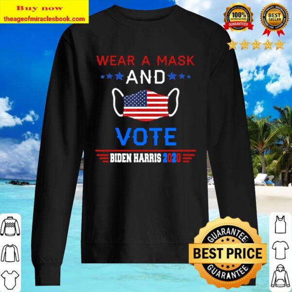 Wear a face mask US flag and Vote Biden Harris 2020 Sweater