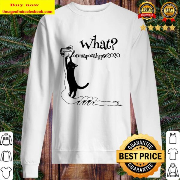 What Cat Quarantine Toilet Paper Shirt For Social Distance Sweater