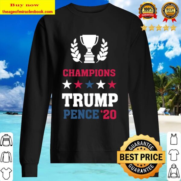 Winner Champions President Donald Trump Mike Pence 20 Sweater