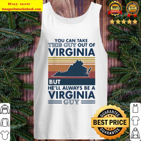 You can take this guy out of virginia but he’ll always be a virginia g Tank Top