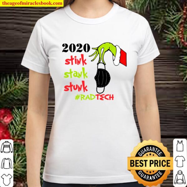 2020 Stink Stank Stunk Funny Quarantine Classic Women T-Shirt