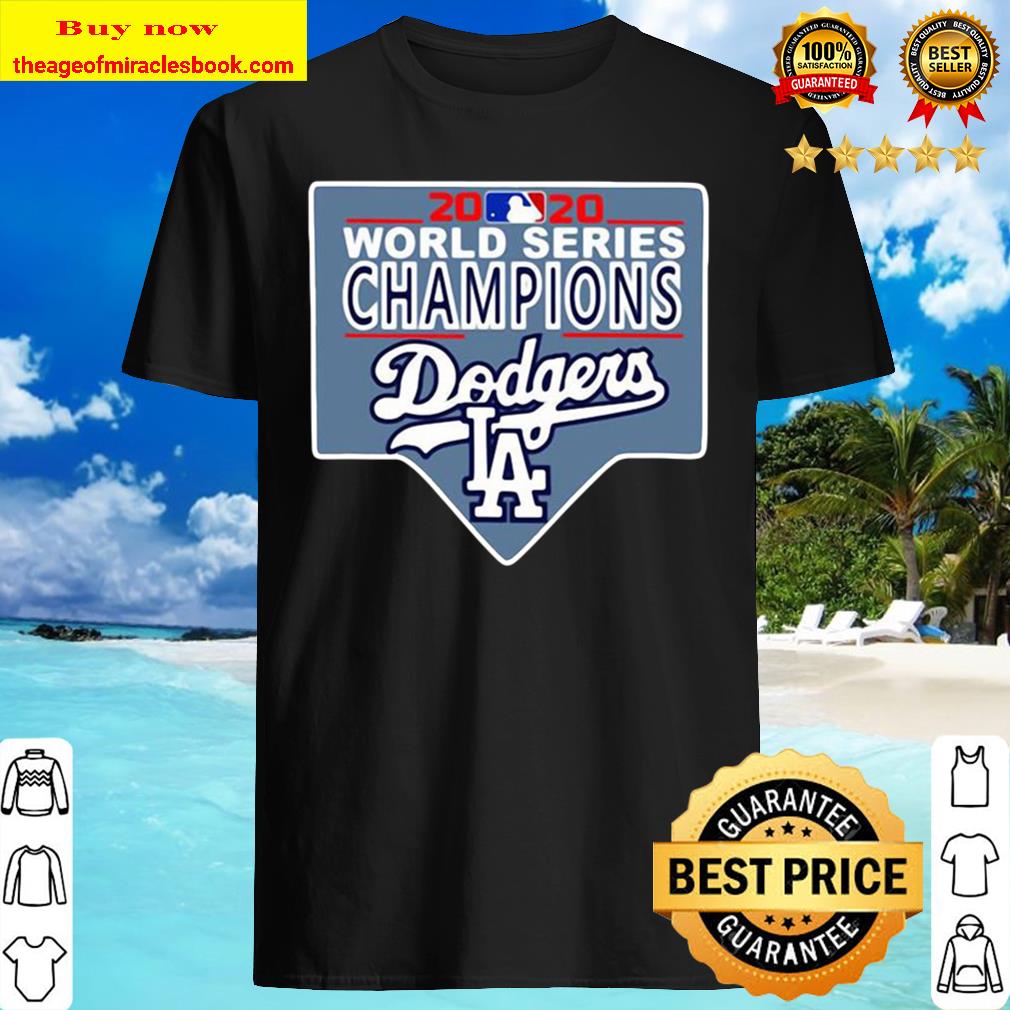 2020 World Series Champions Los Angeles Dodgers Shirt