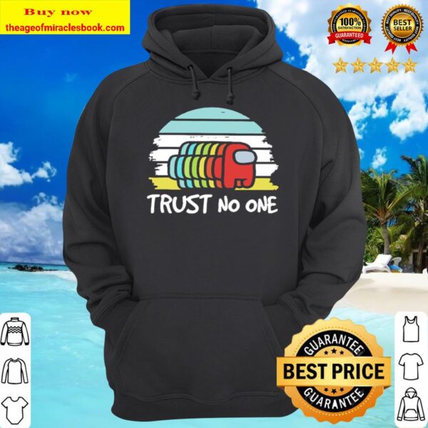 Among Us trust no one vintage Hoodie