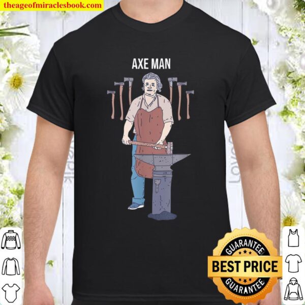 Axe Man - Lumberjack - Axe Throwing Shirt