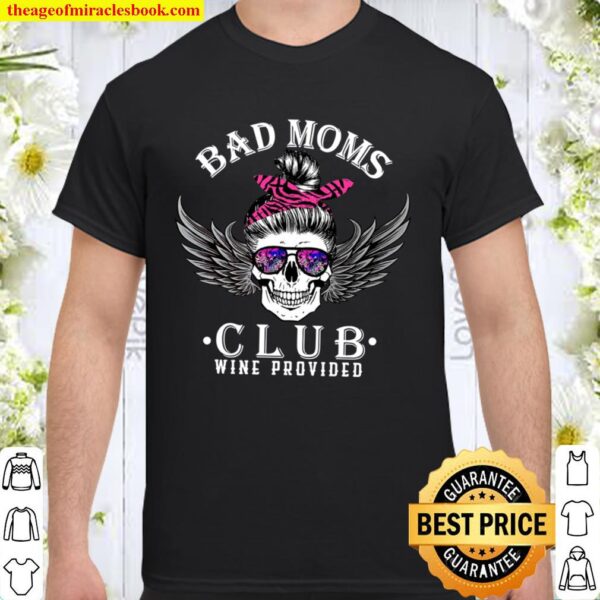 Bad Moms Club Hoodie - Funny Mom Life Hoodie - Skull And Sunglasses Shirt