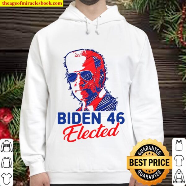 Biden 46 elected biden harris 2020 joe biden kamala harris Hoodie
