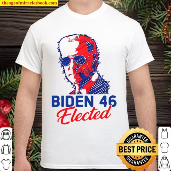 Biden 46 elected biden harris 2020 joe biden kamala harris Shirt