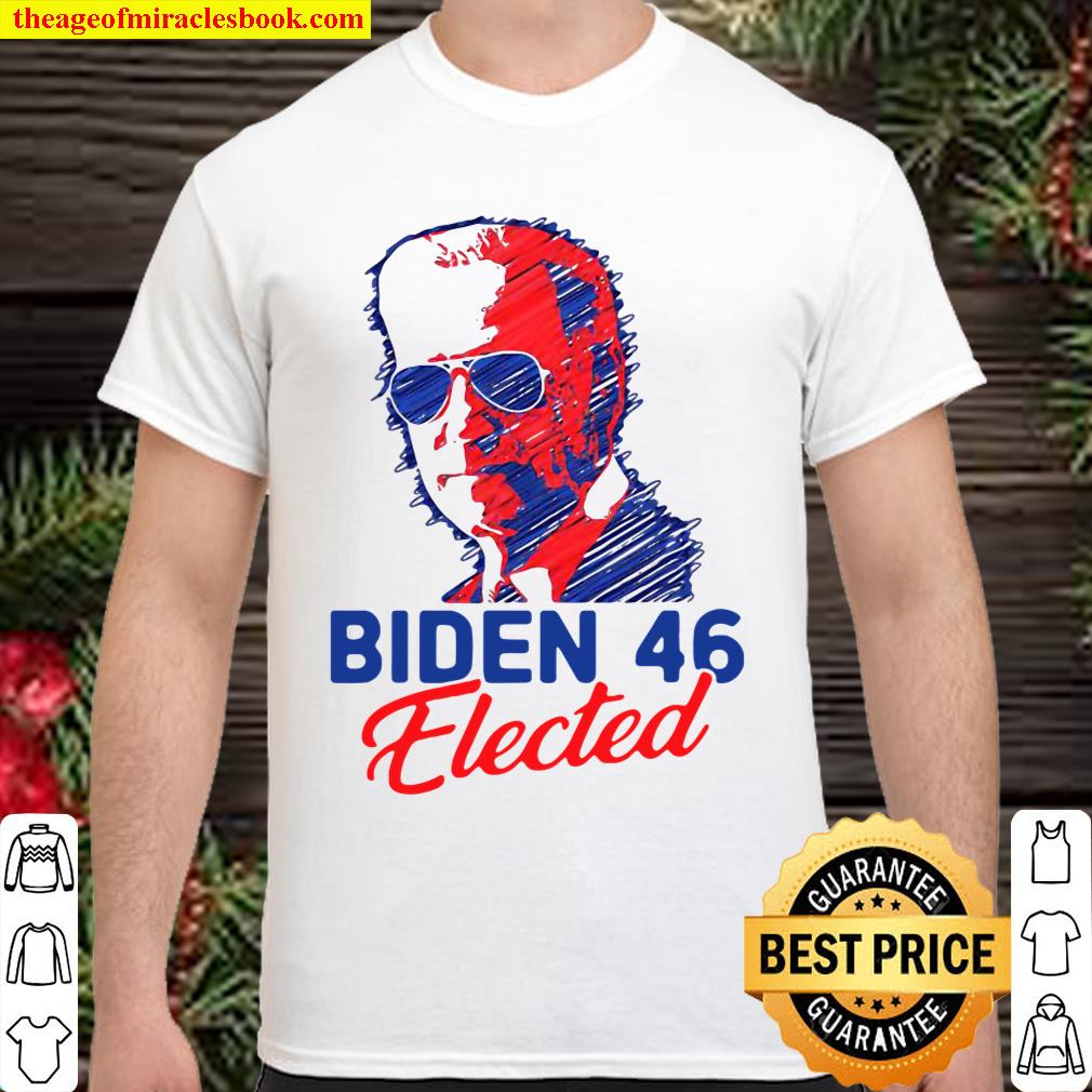 Biden 46 elected biden harris 2020 joe biden kamala harris Vote shirt