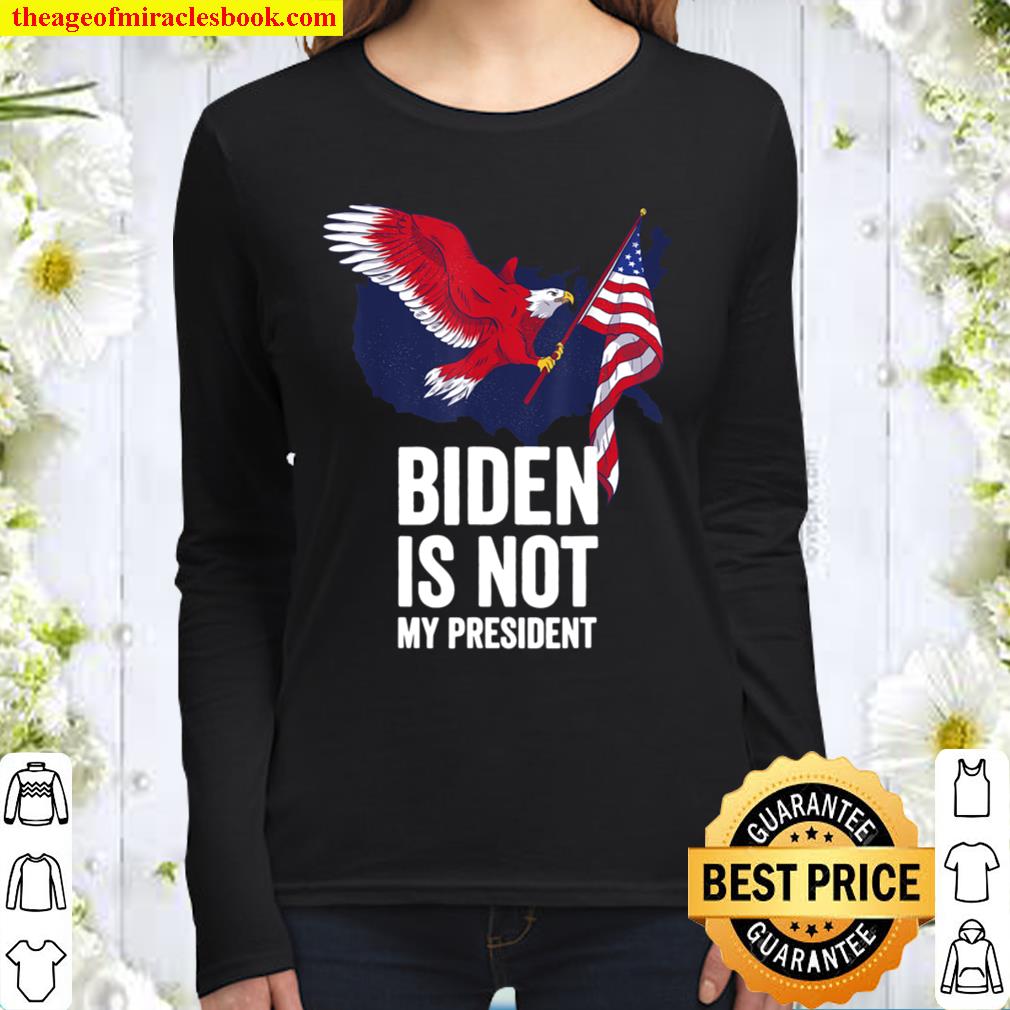 Biden Is Not My President Election Vintage Retro Anti Biden Women Long Sleeved