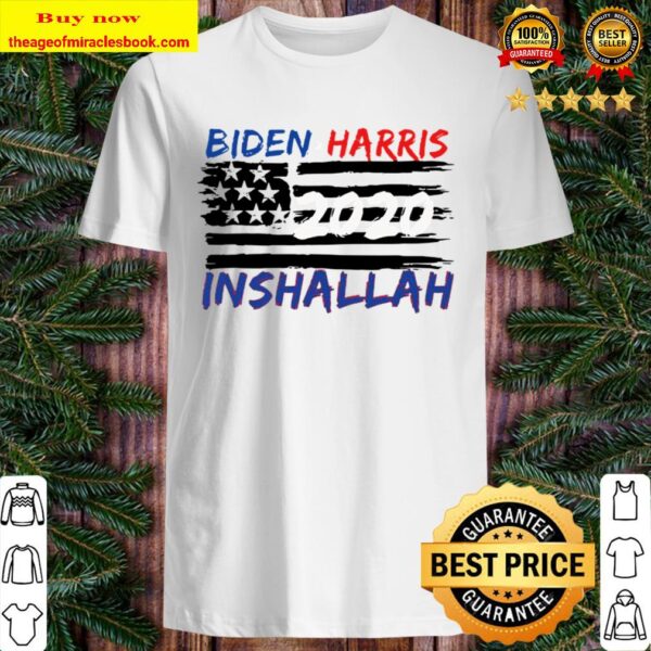 Biden harris inshallah muslim saying american flag Shirt