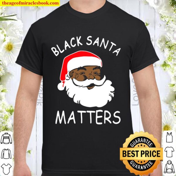 Black Santa Matters Shirt
