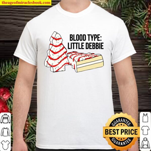 Blood Type Little Debbie Christmas Cake Shirt