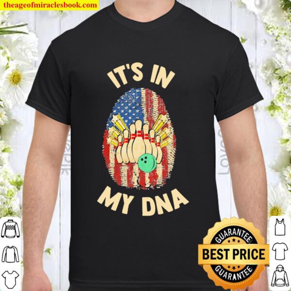 Bowlings it’s in my DNA American flag Shirt