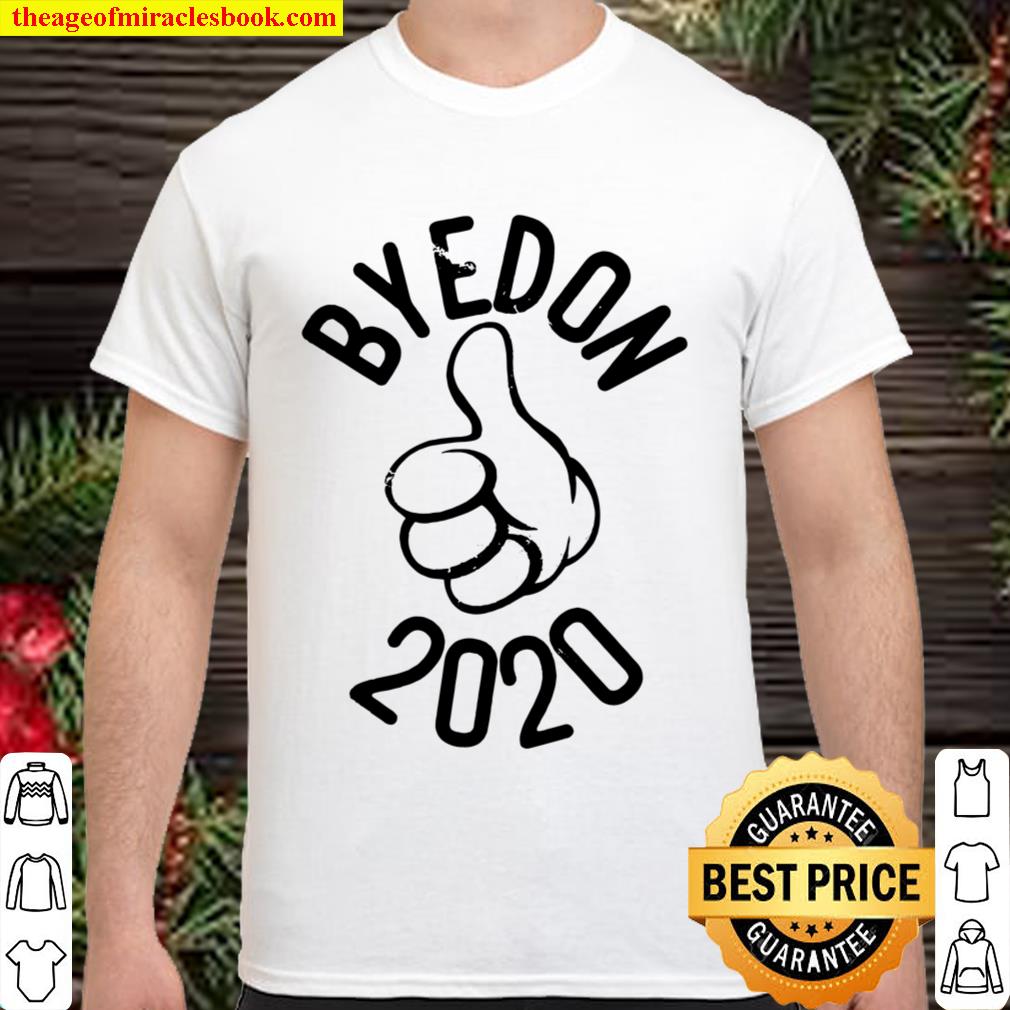 Byedon 2020 Thumbs Up Like Election New Shirt, Hoodie, Long Sleeved, SweatShirt