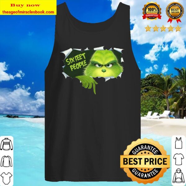 Christmas Grinch Six Feet People Shirt, Social Distancing, Quarantined Tank Top