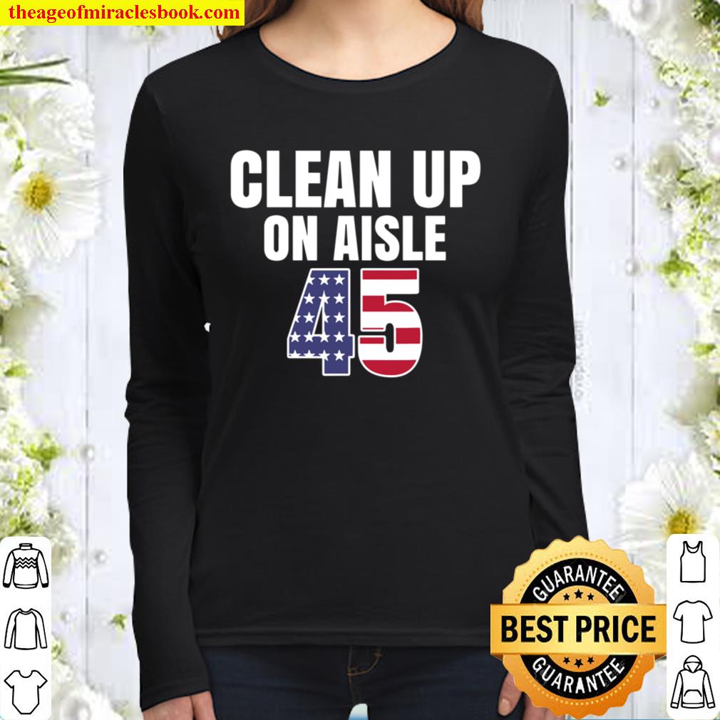 Clean Up On Aisle 45 Women Long Sleeved