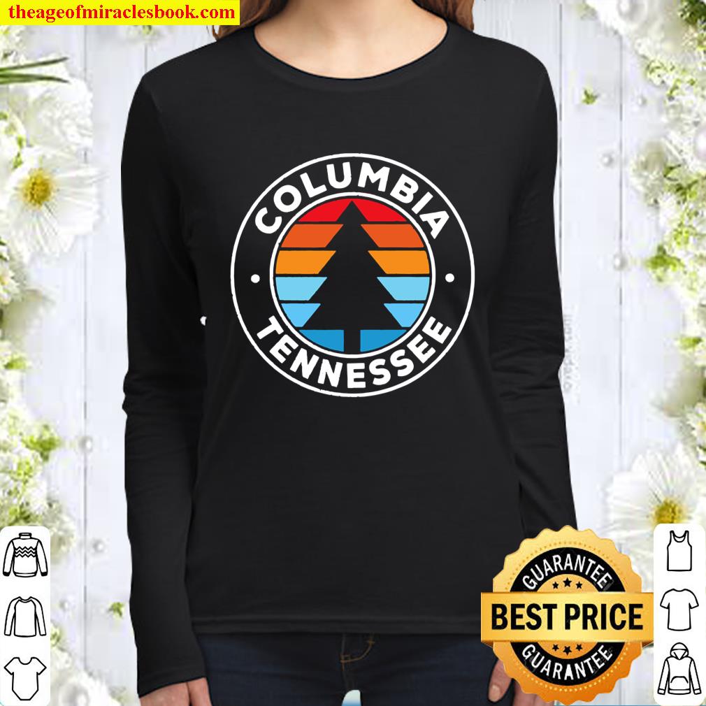 Columbia Tennessee TN Vintage Graphic Retro 70s Women Long Sleeved