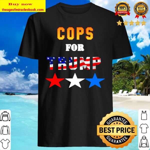 Cops For Trump Best American Flag Shirt