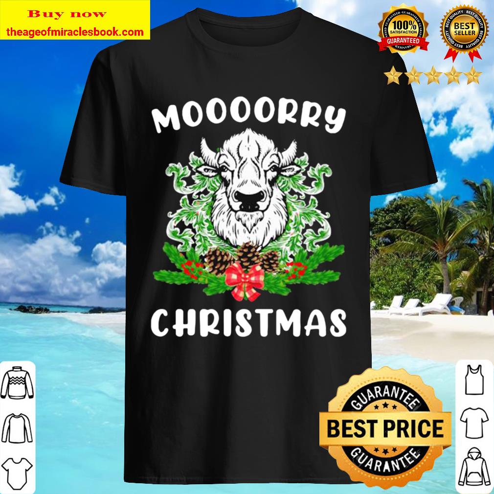 Cow Moooorry Christmas Cow Christmas Shirt, Hoodie, Tank top, Sweater