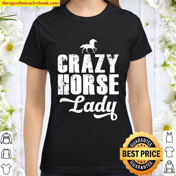 Crazy Horse Lady Classic Women T-Shirt