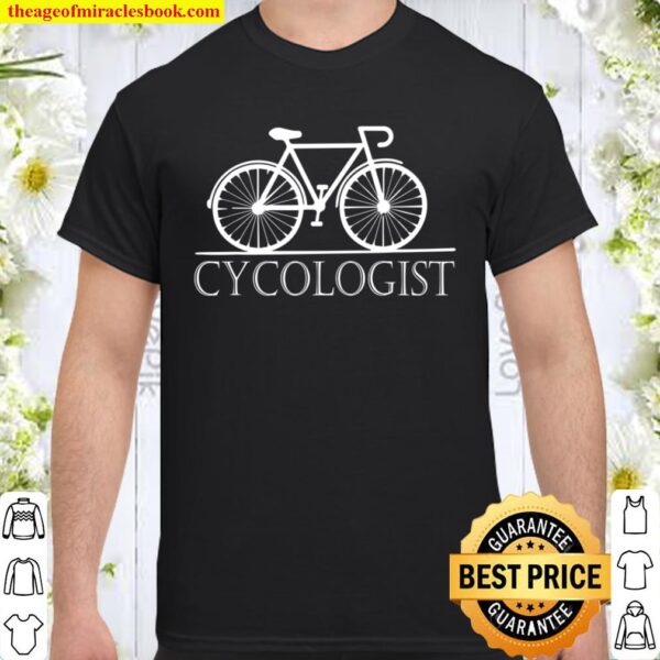 Cycologist Cycling Bicycle Cyclist Road Bike Triathlon Shirt