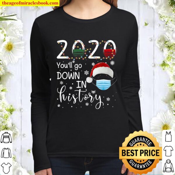 Dachshund 2020 You_ll Go Down In History Women Long Sleeved