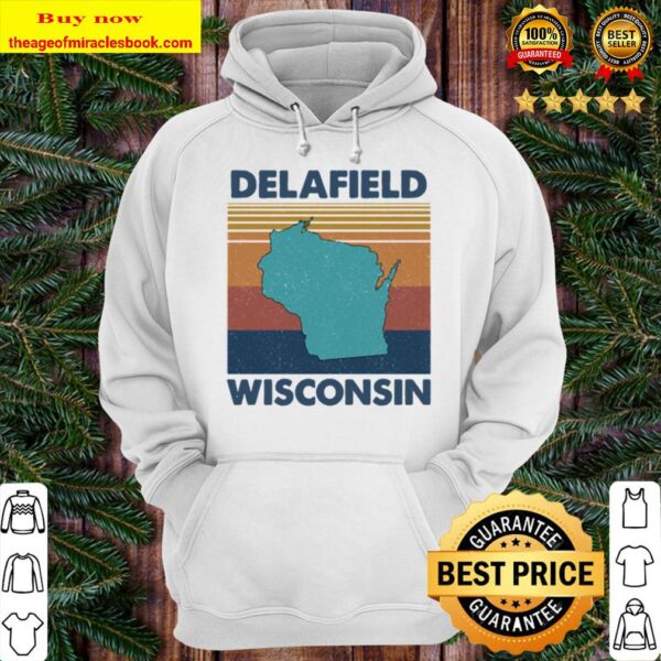 Delafield Wisconsin Retro Vintage Clothing Men Women Custom T-Shirts U Hoodie