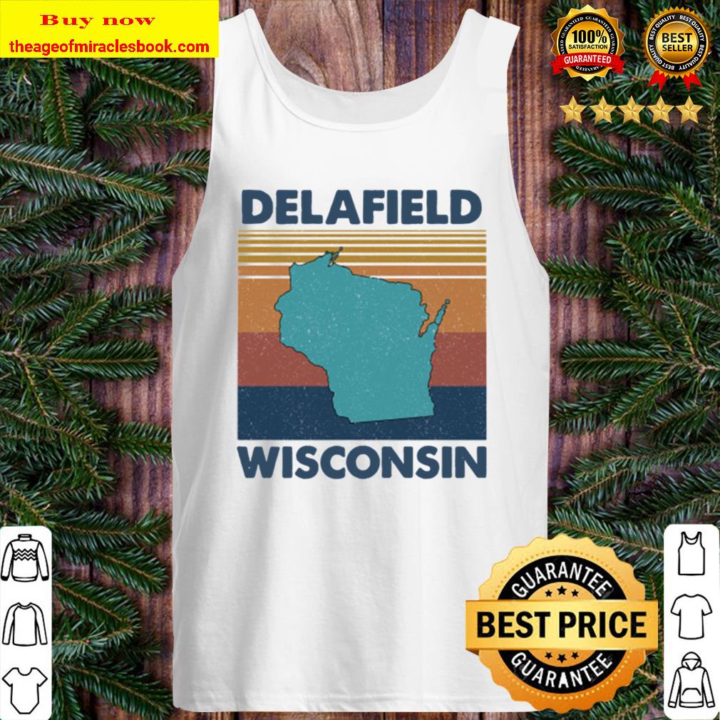 Delafield Wisconsin Retro Vintage Clothing Men Women Custom T-Shirts U Tank Top