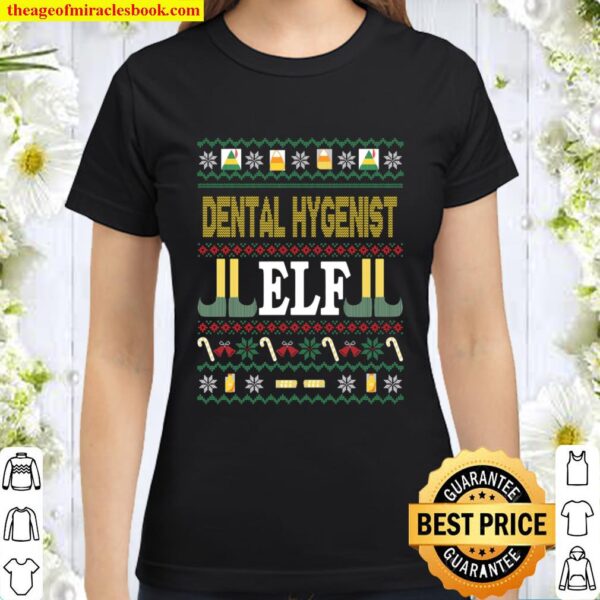Dental Hygenist Elf Funny Christmas Classic Women T-Shirt