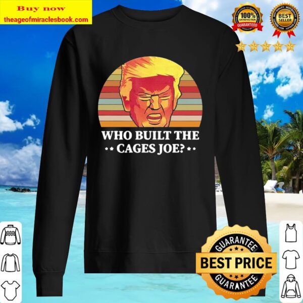 Donald Trump who bull the Cages Joe vintage Sweater